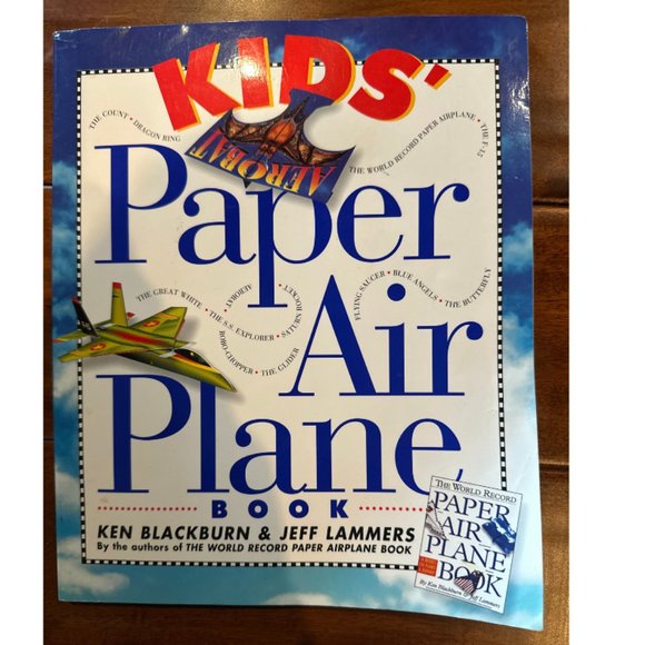 Kids' Paper Airplane Book (Paper Airplanes) Paperback – Blackburn & Lammers - Picture 1 of 8